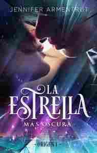 LA ESTRELLA MÁS OSCURA. ORIGIN 1