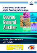 SIMUL. INFORMATICA. CUERPO GENERAL AUXILIAR. ADMINISTRACION DEL ESTADO