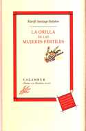 LA ORILLA DE LAS MUJERES FERTILES