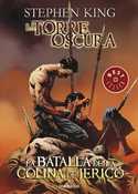 5. LA TORRE OSCURA:  LA BATALLA DE LA COLINA DE JERICO.