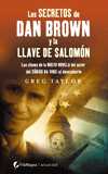 SECRETOS DE DAN BROWN Y LA LLAVE DE SALOMON LAS CLAVES DE LA NUEVA NOV