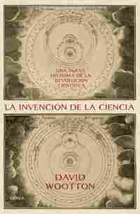 LA INVENCIÓN DE LA CIENCIA