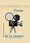 DETRAS DE LA CAMARA