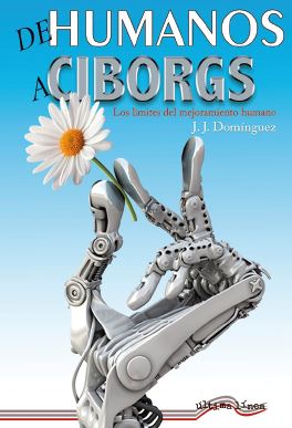 DE HUMANOS A CIBORGS.
