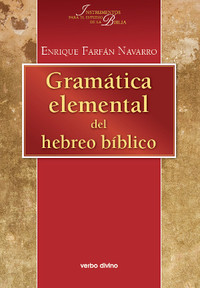 GRAMATICA ELEMENTAL DEL HEBREO BIBLICO