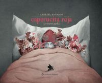 CAPERUCITA ROJA (PRIMERO SUEÑO).