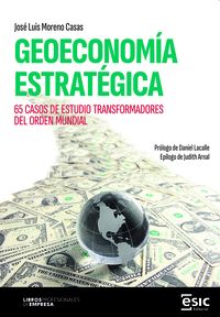 GEOECONOMÍA ESTRATÉGICA
