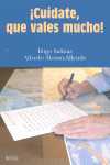 CUIDATE QUE VALES MUCHO