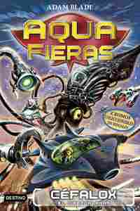 AQUAFIERAS 1. CÉFALOX, EL CIBERCALAMAR