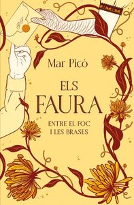 ENTRE EL FOC I LES BRASES (ELS FAURA 2)