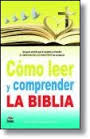 CÓMO LEER Y COMPRENDER LA BIBLIA