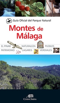 GUÍA OFICIAL PARQUE NATURAL MONTES DE MÁLAGA
