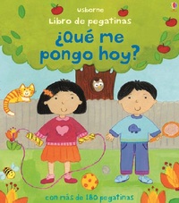¿ QUÉ ME PONGO HOY?. LIBRO DE PEGATINAS.