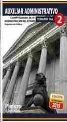 TEMARIO 2. AUXILIAR ADMINISTRATIVO. CUERPO GENERAL DE LA ADMINISTRACIÓN DEL ESTADO. ORGANIZACIÓN PÚB