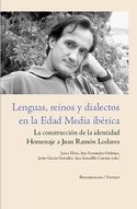 LENGUAS, REINOS Y DIALECTOS EN LA EDAD MEDIA IBERICA