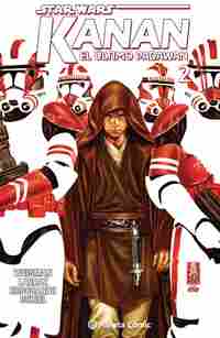 STAR WARS KANAN 2. EL ÚLTIMO PADAWAN