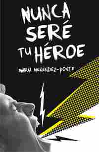 NUNCA SERE TU HEROE