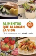 ALIMENTOS QUE ALARGAN LA VIDA