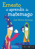 13. ERNESTO EL APRENDIZ DE MATEMAGO