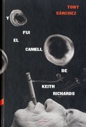 YO FUI EL CAMELLO DE KEITH RICHARDS