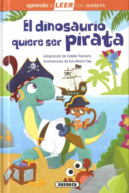 EL DINOSAURIO QUIERE SER PIRATA.