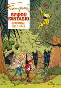 2. SPIROU Y FANTASIO INTEGRAL (1950-1952)