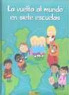 LA VUELTA AL MUNDO EN SIETE ESCUELAS