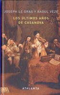 LOS ULTIMOS AÑOS DE CASANOVA