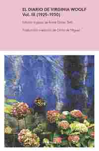 EL DIARIO DE VIRGINA WOOLF. VOL. III (1925-1930)
