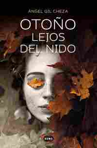 OTOÑO LEJOS DEL NIDO