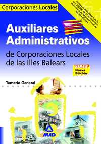 AUXILIARES ADMINISTRATIVOS DE CORPORACIONES LOCALES. ILLES BALEARS. TE