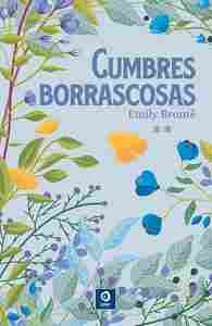 CUMBRES BORRASCOSAS (HNAS. BRONTË)