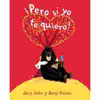 PERO SI YO TE QUIERO