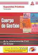 SUPUESTOS P. CUERPO GESTION. ADMINISTRACION CIVIL DEL ESTADO. T. LIBRE