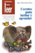 CUENTOS PARA HABLAR Y APRENDER