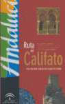 RUTA DEL CALIFATO(ESPAÑOL )