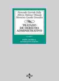 TRATADO DE DERECHO ADMINISTRATIVO 1: PARTE GENERAL
