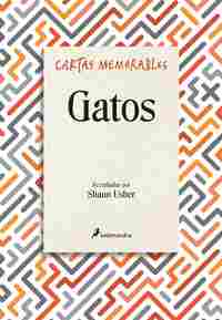 CARTAS MEMORABLES: GATOS