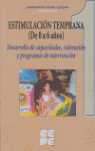 ESTIMULACION TEMPRANA (DE 0 A 6 AÑOS)