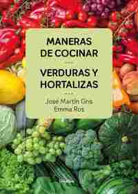 MANERAS DE COCINAR VERDURAS Y HORTALIZAS