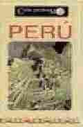 PERÚ, GUIA PREMIUM