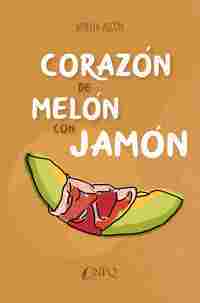 CORAZON DE MELON CON JAMON