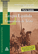 LENGUA ESPAÑOLA COMENTARIO DE TEXTO, PARTE COMUN