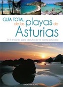 GUIA TOTAL DE LAS PLAYAS DE ASTURIAS. 244 RINCONES COSTA ASTURIANA