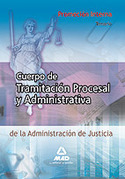 TEMARIO. PROMOCION INTERNA. CUERPO TRAMITACION PROCESAL Y ADM, JUSTICI