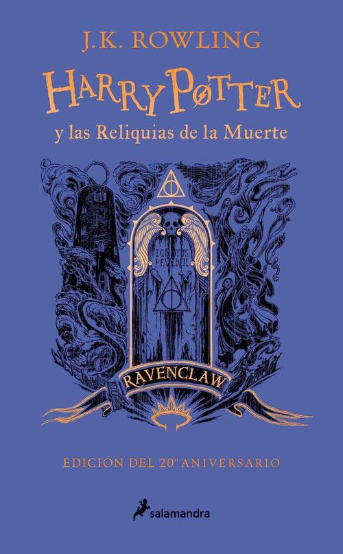 HARRY POTTER Y LAS RELIQUIAS DE LA MUERTE (EDICIÓN RAVENCLAW DEL 20º ANIVERSARIO.