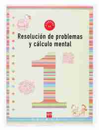 1. CUADERNO DE RESOLUCION DE PROBLEMAS Y CALCULO MENTAL
