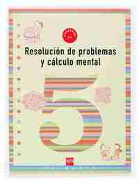 5. CUADERNO DE RESOLUCION DE PROBLEMAS Y CALCULO MENTAL