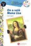 ON A VOLE MONA LISA (+ CD)