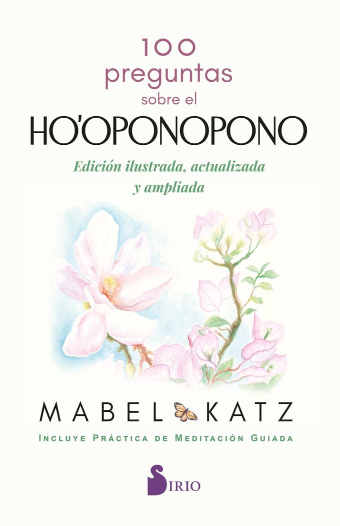 100 PREGUNTAS SOBRE EL HO'OPONOPONO